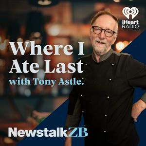 Listen to Where I Ate Last with Tony Astle in the App