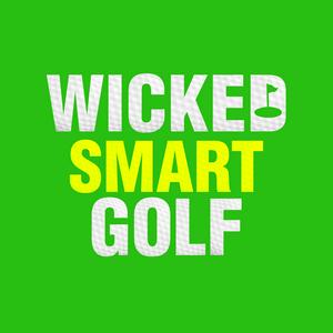 Listen to Wicked Smart Golf in the App