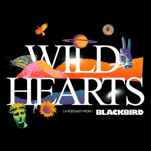 Listen to Wild Hearts in the App