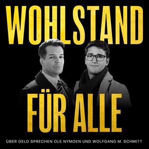 Listen to Wohlstand für Alle in the App