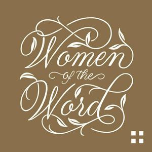 Listen to Women of the Word: How to Study the Bible with Jen Wilkin in the App