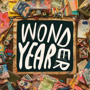WONDER YEAR: The Guided Meditations
