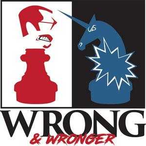 Wrong & Wronger