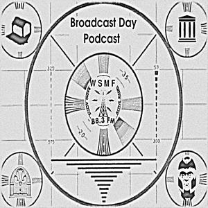 WSMF Broadcast Day Podcast