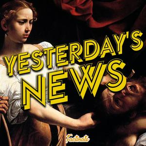 Listen to Yesterday's News in the App