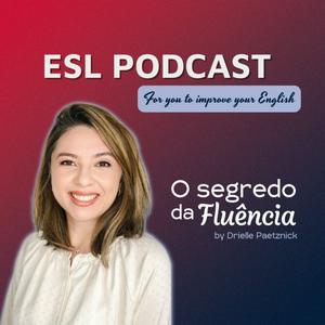 Listen to ESL Podcast in the App