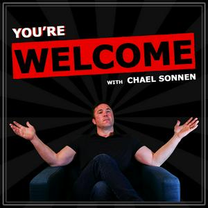 Listen to You're Welcome! With Chael Sonnen in the App